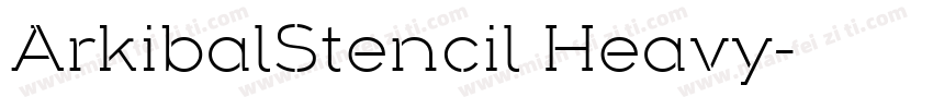 ArkibalStencil Heavy字体转换